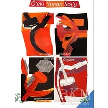 TeknoKapsül Öteki Yunan Sol`u: Syriza`nın Solundaki Parti ve Örgütler