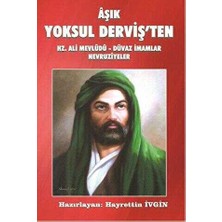 TeknoKapsül Aşık Yoksul Derviş`ten Hz. Ali Mevlüdü - Düvaz Imamlar Nevruziyeler