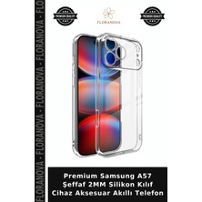 Floranova Premium Samsung A57 Şeffaf 2mm Silikon Kılıf Cihaz Aksesuar Akıllı Telefon