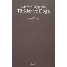 TeknoKapsül Türkler ve Doğa
