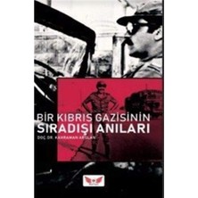 Minel Yayınevi Bir Kıbrıs Gazisinin Sıradışı Anıları