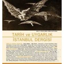 TeknoKapsül Tarih ve Uygarlık Istanbul Dergisi - Sayı:7 Eylül 2015
