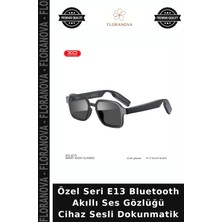 Floranova Özel Seri E13 Bluetooth Akıllı Ses Gözlüğü Cihaz Sesli Dokunmatik