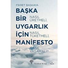 TeknoKapsül Başka Bir Uygarlık Için Manifesto