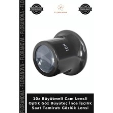 Floranova 10X Büyütmeli Cam Lensli Optik Göz Büyüteç Ince Işçilik Saat Tamiratı Gözlük Lensi