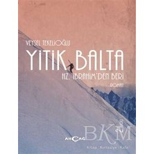 TeknoKapsül Yitik Balta