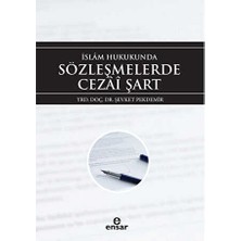 TeknoKapsül Islam Hukukunda Sözleşmelerde Cezai Şart