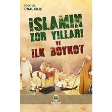 TeknoKapsül Islamın Zor Yılları ve Ilk Boykot