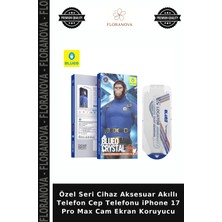 Floranova Özel Seri Cihaz Aksesuar Akıllı Telefon Cep Telefonu iPhone 17 Pro Max Cam Ekran Koruyucu