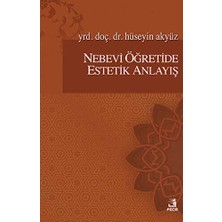 TeknoKapsül Nebevi Öğretide Estetik Anlayış