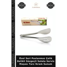 Floranova Özel Seri Paslanmaz Çelik Delikli Süzgeçli Salata Servis Maşası Tarz Ikram Sunum