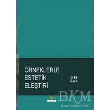TeknoKapsül Örneklerle Estetik Eleştiri
