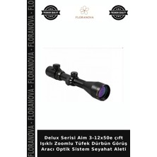 Floranova Delux Serisi Aim 3-12X50E Çıft Işıklı Zoomlu Tüfek Dürbün Görüş Aracı Optik Sistem Seyahat Aleti