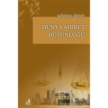 TeknoKapsül Dünya Ahiret Bütünlüğü