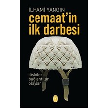 TeknoKapsül Cemaat’in Ilk Darbesi