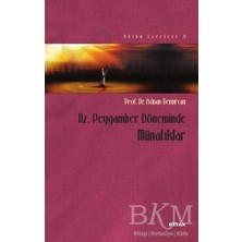 TeknoKapsül Hz. Peygamber Döneminde Münafıklar