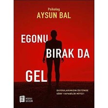 TeknoKapsül Egonu Bırak Da Gel