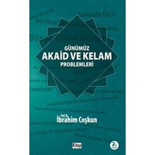 TeknoKapsül Günümüz Akaid ve Kelam Problemleri