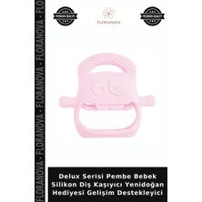 Floranova Delux Serisi Pembe Bebek Silikon Diş Kaşıyıcı Yenidoğan Hediyesi Gelişim Destekleyici