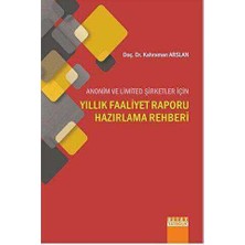 TeknoKapsül Anonim ve Limited Şirketler Için Yıllık Faaliyet Raporu Hazırlama Rehberi