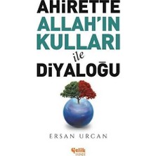 TeknoKapsül Ahirette Allah`ın Kulları Ile Diyaloğu