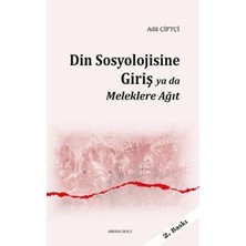 TeknoKapsül Din Sosyolojisine Giriş Ya Da Meleklere Ağıt