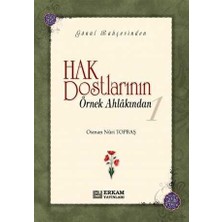TeknoKapsül Hak Dostlarının Örnek Ahlakından 1