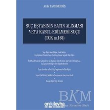 TeknoKapsül Suç Eşyasının Satın Alınması Veya Kabul Edilmesi Suçu
