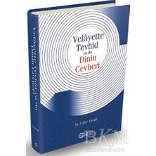 TeknoKapsül Velayette Tevhid Ya Da Dinin Cevheri