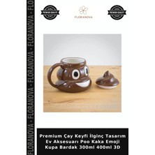 Floranova Premium Çay Keyfi Ilginç Tasarım Ev Aksesuarı Poo Kaka Emoji Kupa Bardak 300ML 400ML 3D