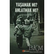 TeknoKapsül Yaşamak Mı Anlatmak Mı?