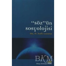 TeknoKapsül Söz`ün Sosyolojisi