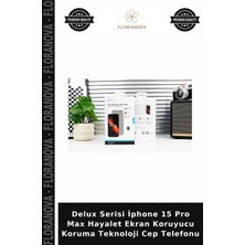 Floranova Delux Serisi Iphone 15 Pro Max Hayalet Ekran Koruyucu Koruma Teknoloji Cep Telefonu