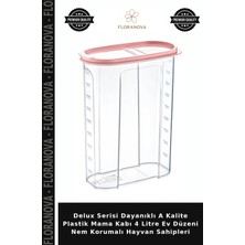 Floranova Delux Serisi Dayanıklı A Kalite Plastik Mama Kabı 4 Litre Ev Düzeni Nem Korumalı Hayvan Sahipleri