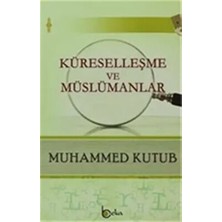TeknoKapsül Küreselleşme ve Müslümanlar