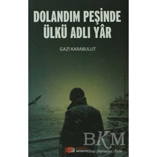 TeknoKapsül Dolandım Peşinde Ülkü Adlı Yar
