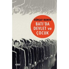 TeknoKapsül Batı`da Devlet ve Çocuk