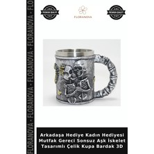 Floranova Arkadaşa Hediye Kadın Hediyesi Mutfak Gereci Sonsuz Aşk Iskelet Tasarımlı Çelik Kupa Bardak 3D
