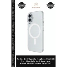 Floranova Redmi 14C Uyumlu Magsafe Özellikli Sert Magsafe Kılıf Koruyucu Kapak Mobil Koruma Cep Kılıfı