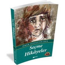 Evrensel İletişim Yayınları Ömer Seyfettin'den Seçme Hikayeler  100 Temel Eser - Ortaöğretim