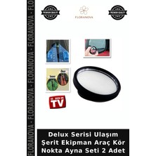 Floranova Delux Serisi Ulaşım Şerit Ekipman Araç Kör Nokta Ayna Seti 2 Adet