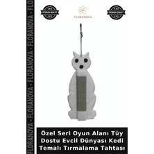 Floranova Özel Seri Oyun Alanı Tüy Dostu Evcil Dünyası Kedi Temalı Tırmalama Tahtası