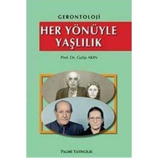 TeknoKapsül Gerontoloji - Her Yönüyle Yaşlılık