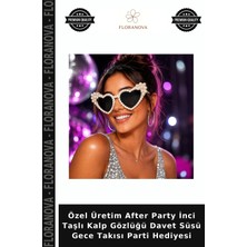 Floranova Özel Üretim After Party Inci Taşlı Kalp Gözlüğü Davet Süsü Gece Takısı Parti Hediyesi