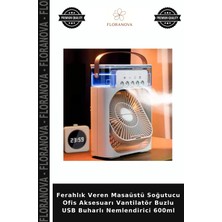 Floranova Ferahlık Veren Masaüstü Soğutucu Ofis Aksesuarı Vantilatör Buzlu USB Buharlı Nemlendirici 600ML