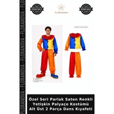 Floranova Özel Seri Parlak Saten Renkli Yetişkin Palyaço Kostümü Alt Üst 2 Parça Dans Kıyafeti
