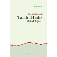 TeknoKapsül Hicret Bağlamında Tarih ve Hadis Metodolojileri