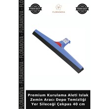 Floranova Premium Kurulama Aleti Islak Zemin Aracı Depo Temizliği Yer Sileceği Çekpas 40 cm