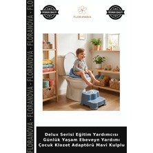 Floranova Delux Serisi Eğitim Yardımcısı Günlük Yaşam Ebeveyn Yardımı Çocuk Klozet Adaptörü Mavi Kulplu