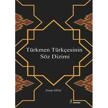 TeknoKapsül Türkmen Türkçesinin Söz Dizimi